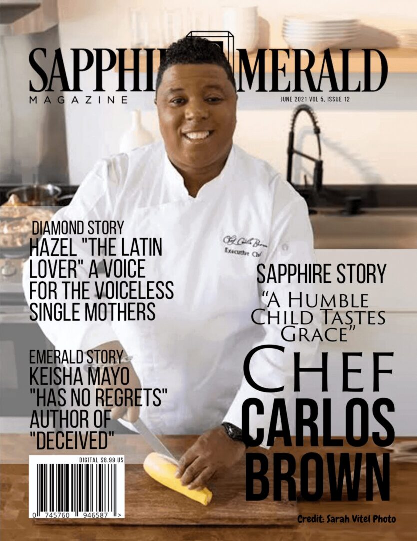 Chef Carlos Brown featured on Sapphire Emerald magazine cover.